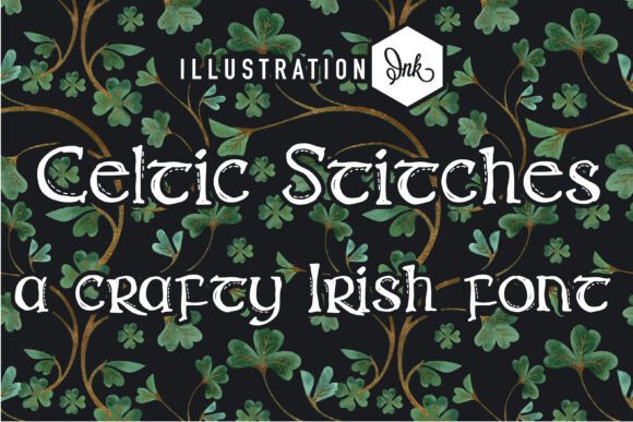 Celtic Stitches: A Hand-Crafted Typeface for Authentic Brand Storytelling