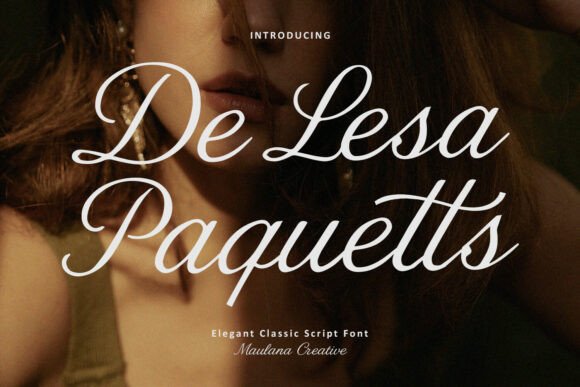 De Lesa Paquetts: A Designer’s Take on Elegant Script Typography