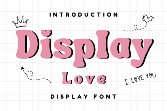 Display Love: A Handwritten Typeface for Editorial Design