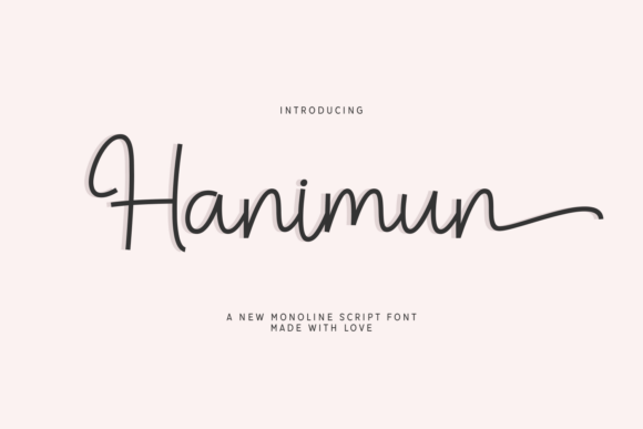 Hanimun Font Review: A Script Amp for Modern Campaign Design