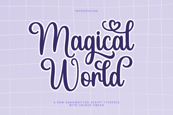 Magical World: The Handwritten Typeface That Elevates Campaign Visuals