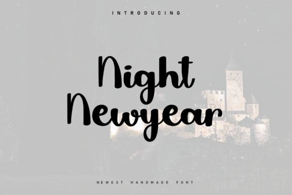 Night Newyear: A Relaxed Handwritten Typeface for Modern Branding