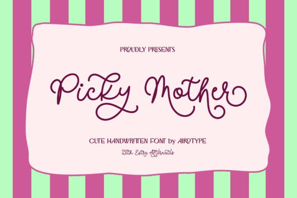 Picky Mother: The Playful Typeface That Elevates Social Campaigns
