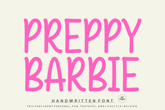 Preppy Barbie: The Handwritten Typeface for Authentic Branding